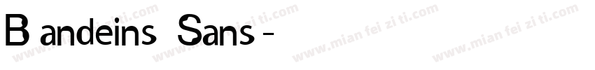 Bandeins Sans字体转换